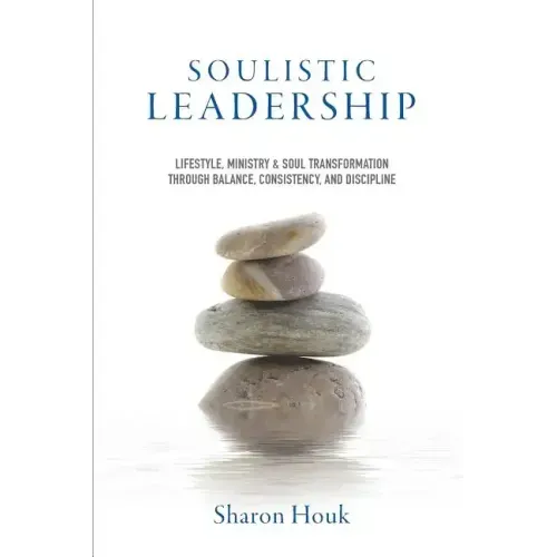 Soulistic Leadership