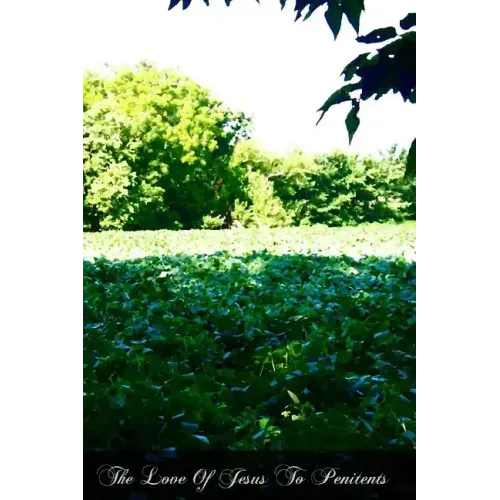 The Love Of Jesus To Penitents