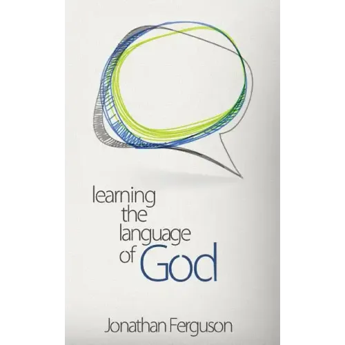 Learning the Language of God