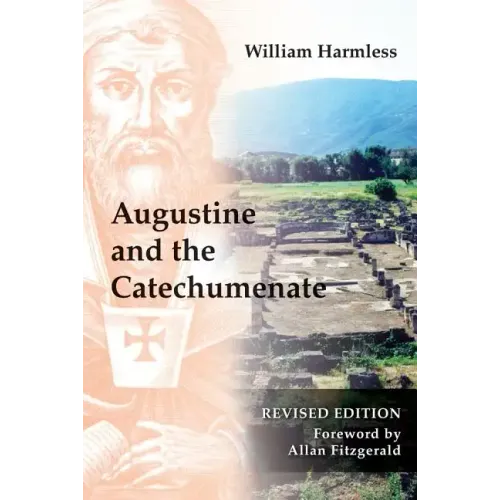 Augustine and the Catechumenate