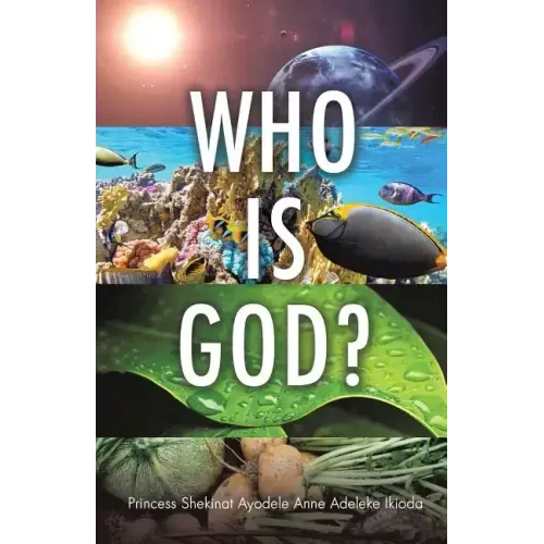 Who Is God?