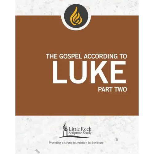 The Gospel According to Luke, Part Two