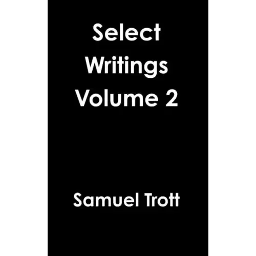 Select Writings Volume 2