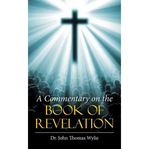 A Commentary on the Book of Revelation