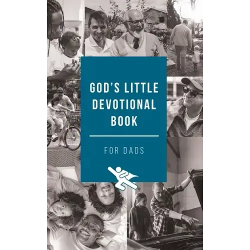 God's Little Devotional Book for Dads