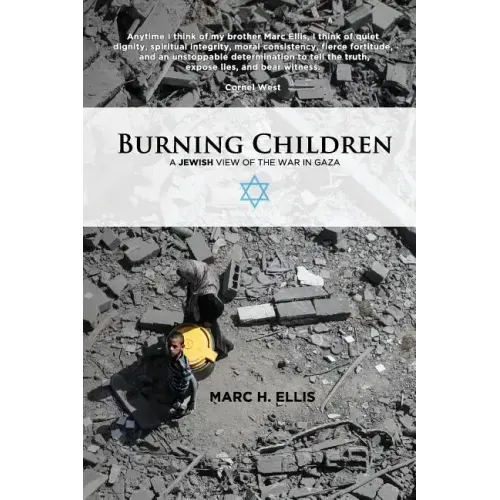 Burning Children - A Jewish View of the War in Gaza