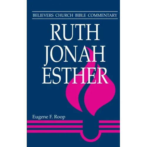 Ruth, Jonah, Esther