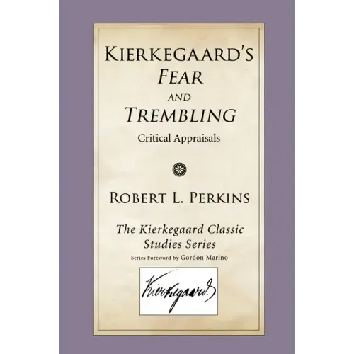 Kierkegaard's Fear and Trembling