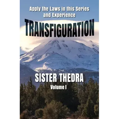 Transfiguration Volume I