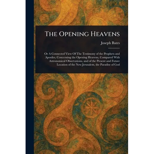 The Opening Heavens