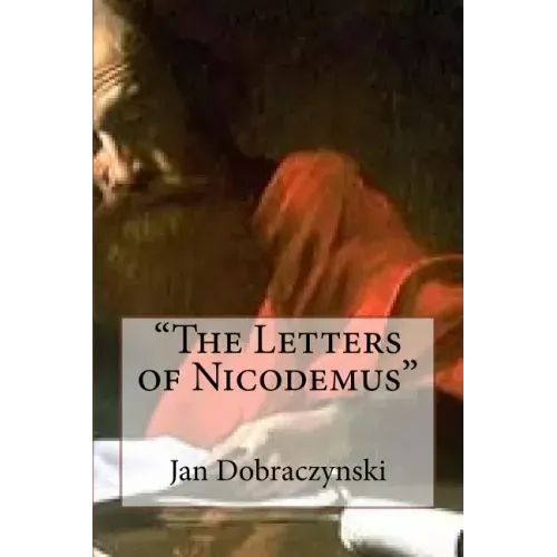 "The Letters of Nicodemus"