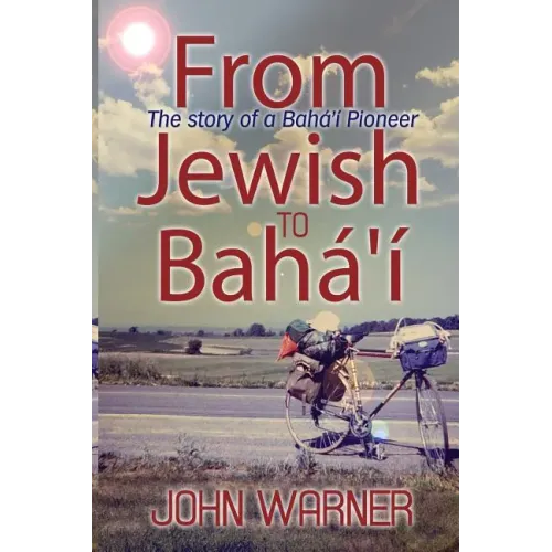 From Jewish to Baha'i