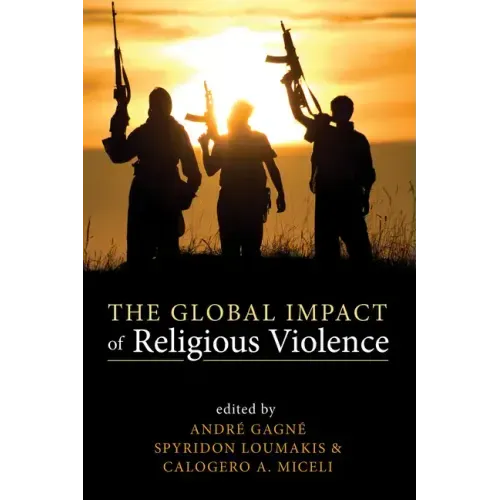 The Global Impact of Religious Violence