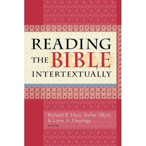Reading the Bible Intertextually