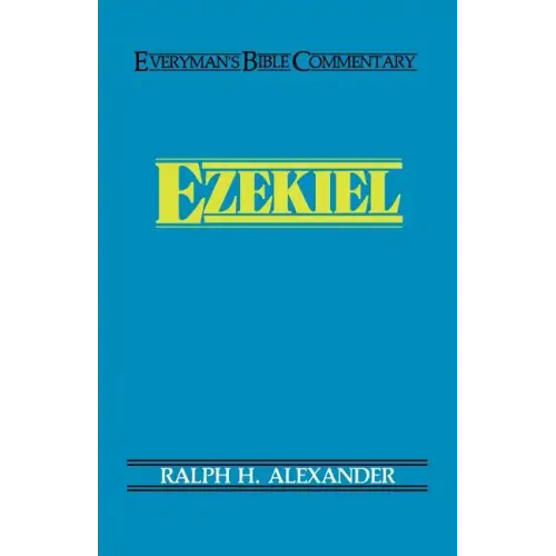 Ezekiel- Everyman's Bible Commentary