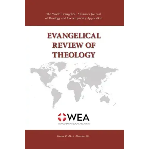 Evangelical Review of Theology, Volume 45, Number 4, November 2021