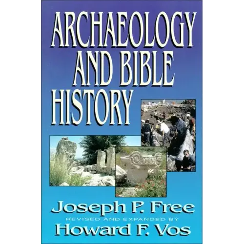 Archaeology and Bible History