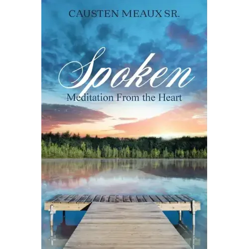 Spoken: Meditation From the Heart