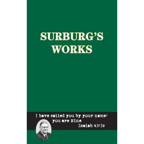 Surburg's Works - Luther/Reformation - Messianic Prophecy