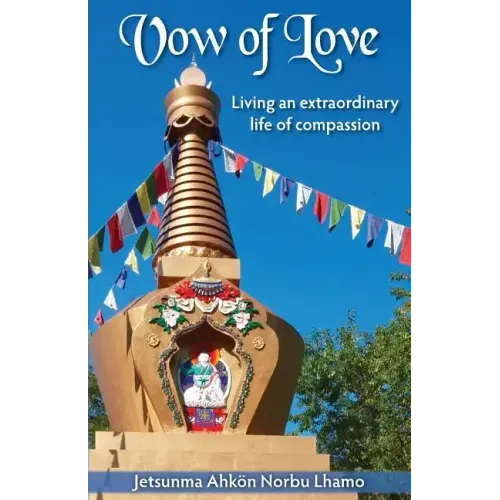 Vow of Love: Living an extraordinary life of compassion
