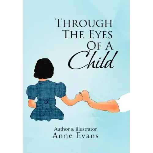 Through the Eyes of a Child
