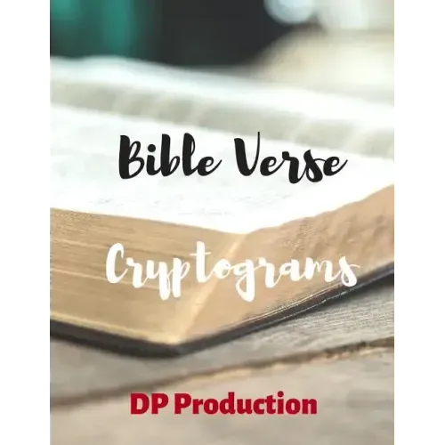 Bible Verse Cryptograms: Cryptogram For King James Version of the Bible