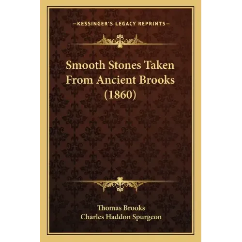 Smooth Stones Taken From Ancient Brooks (1860)