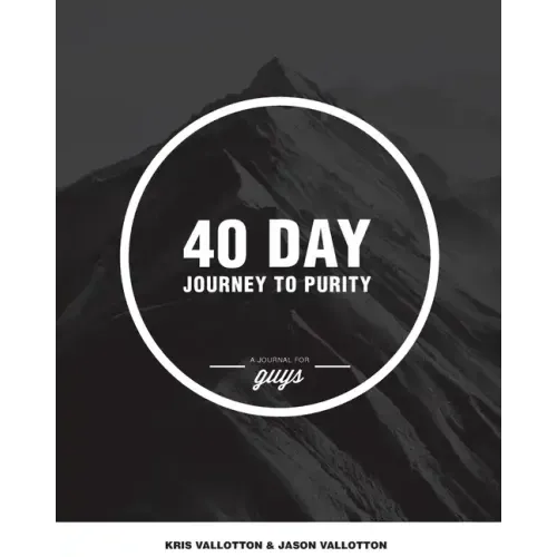 40-Day Journey To Purity (GUYS)