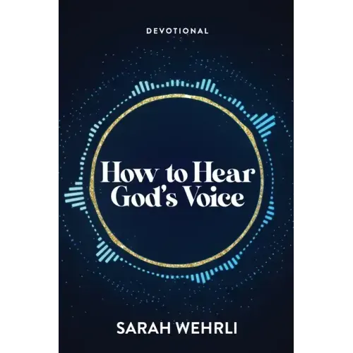 How to Hear God's Voice