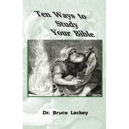 Ten Ways To Study Your Bible