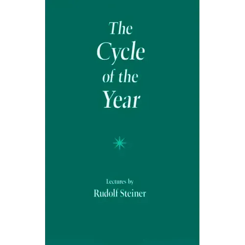 The Cycle of the Year: As Breathing Process of the Earth (Cw 223)