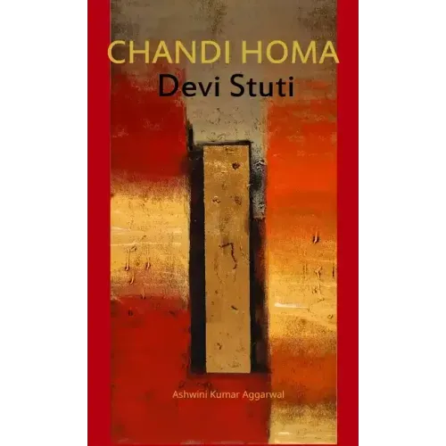 Chandi Homa Devi Stuti: Essence and Sanskrit Grammar