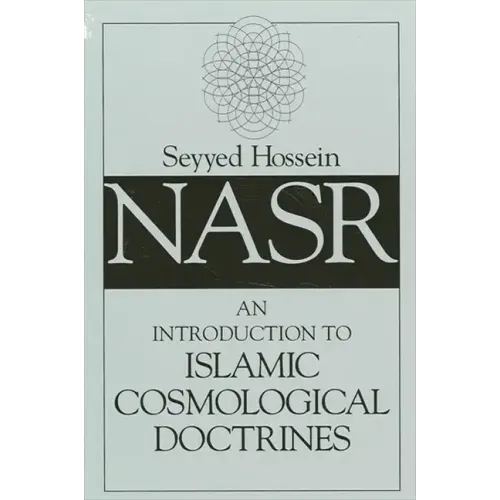 An Introduction to Islamic Cosmological Doctrines