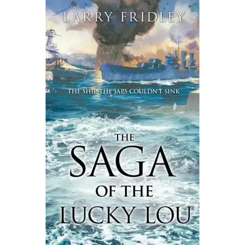 The Saga of the Lucky Lou