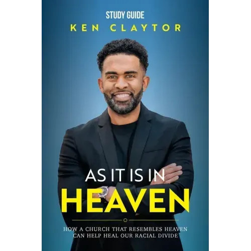 As It Is in Heaven - Study Guide