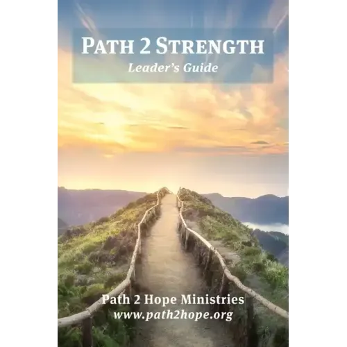 Path 2 Strength: Leader's Guide