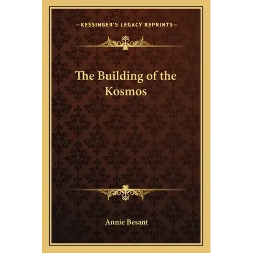 The Building of the Kosmos