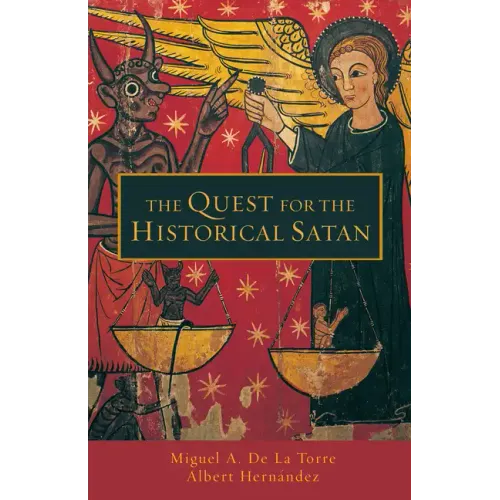 The Quest for the Historical Satan