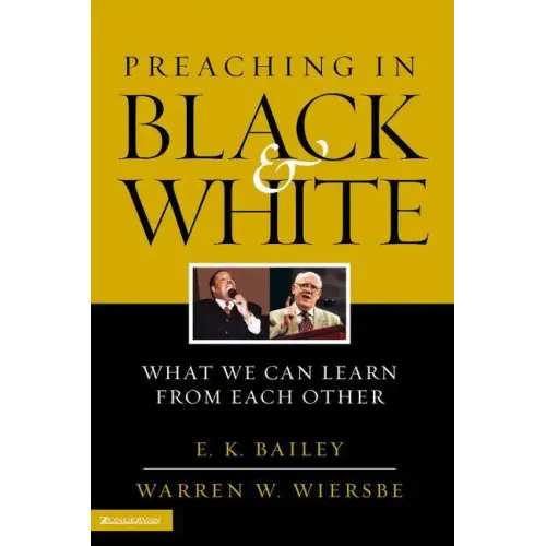 Preaching in Black and White: What We Can Learn from Each Other