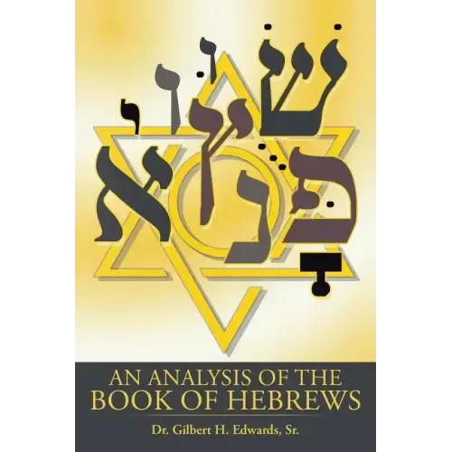 An Analysis of the Book of Hebrews