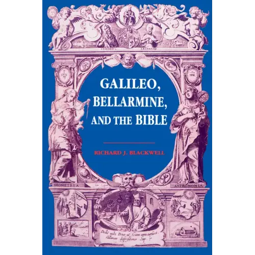 Galileo, Bellarmine, and the Bible