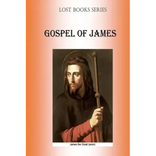 Gospell of James: Protevangelion
