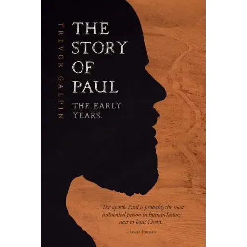 The Story of Paul - the early years.