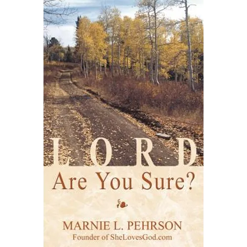 Lord, Are You Sure?