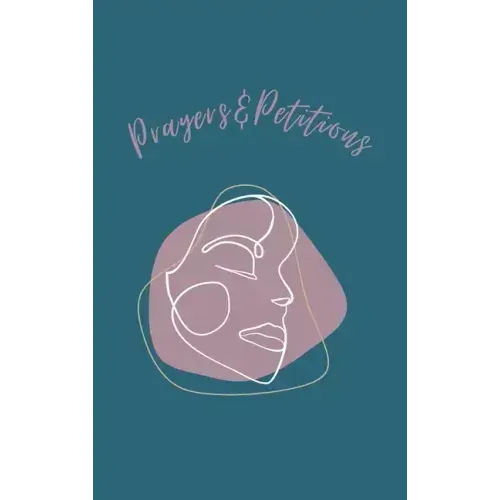 Prayers and Petitions Hardcover Journal