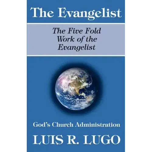 The Work of the Evangelist