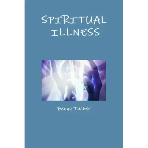 Spiritual Illness