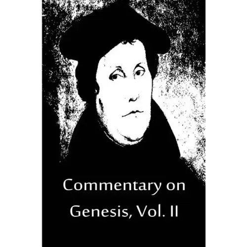 Commentary on Genesis, Vol. II