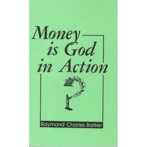 Money Is God in Action