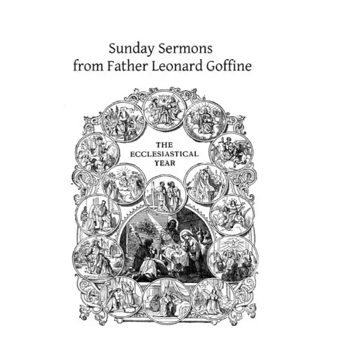 Sunday Sermons from Father Leonard Goffine